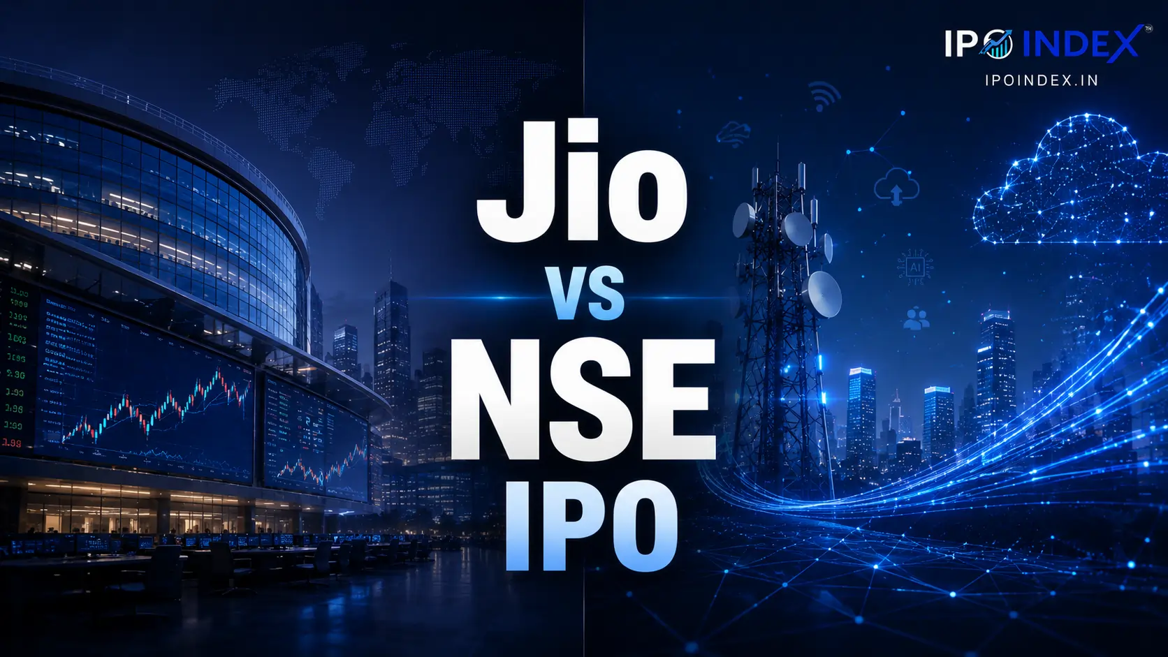Two Mega IPOs Coming to India – NSE Vs Jio IPO