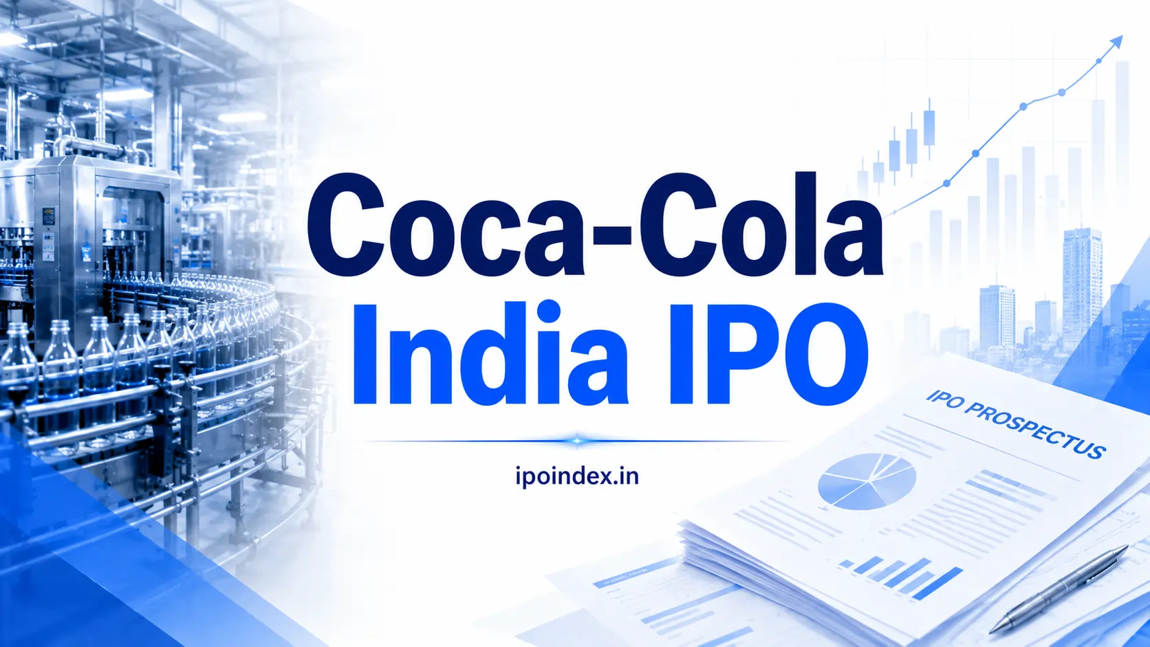 Coca-Cola India IPO Plans to Raise $1 Billion for Indian Bottling Arm